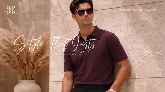 The Ultimate Guide to Men's Fashion: Elevate Your Style with Henver Fashion